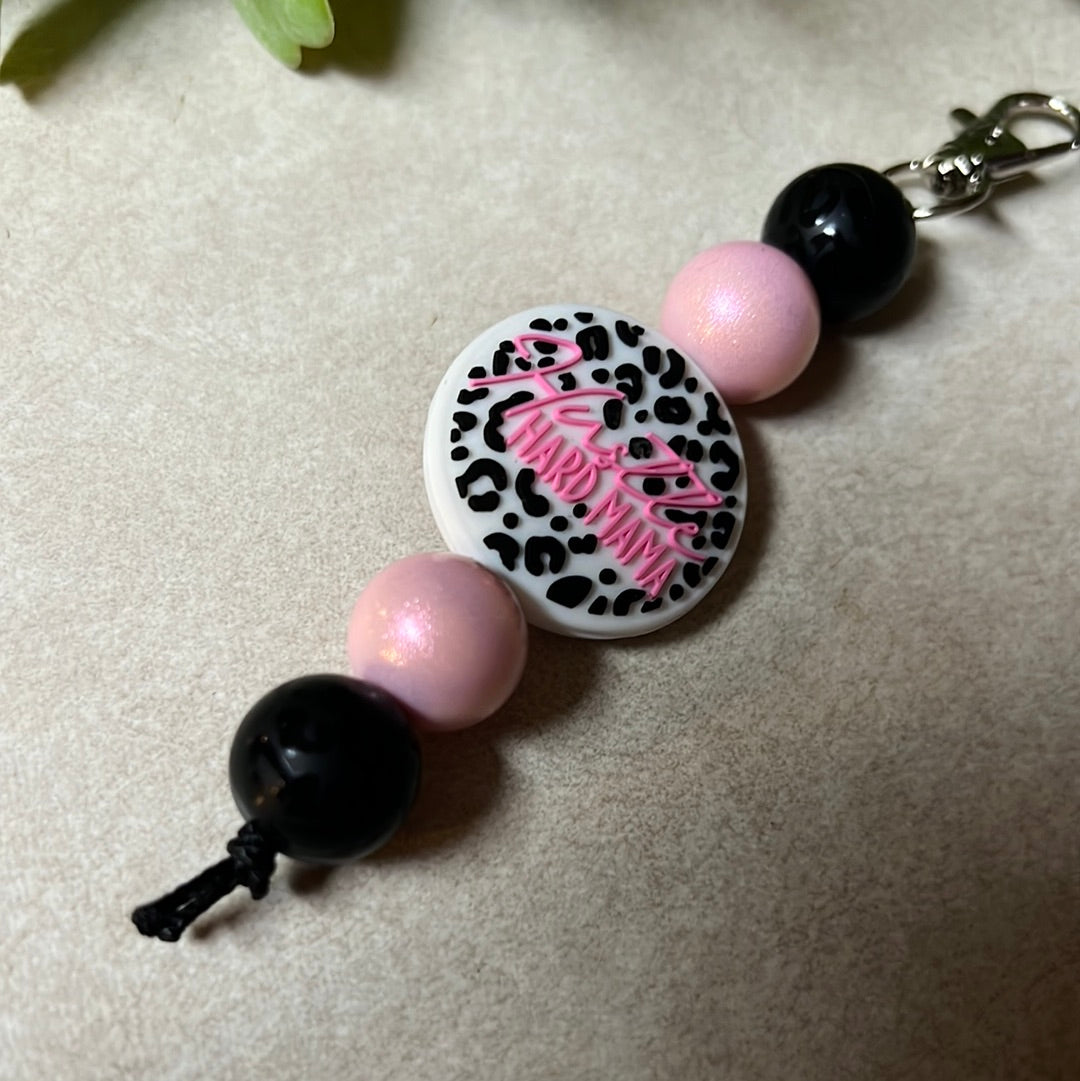 Pink Hustle Hard mama Keychain